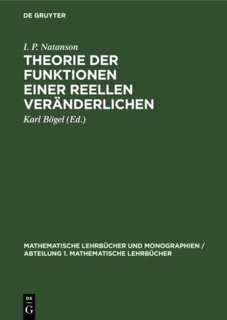 I. P. Natanson, Karl Bogel - Theorie der Funktionen einer reellen Veranderlichen, E-bok