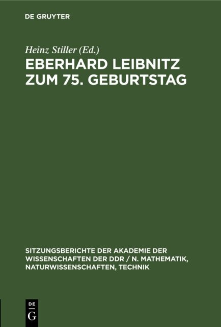 Heinz Stiller - Eberhard Leibnitz zum 75. Geburtstag, E-bok