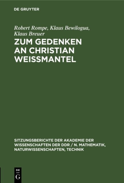 Bernd Rau, Klaus Breuer, Klaus Bewilogua, Robert Rompe - Zum Gedenken an Christian Weimantel, E-bok
