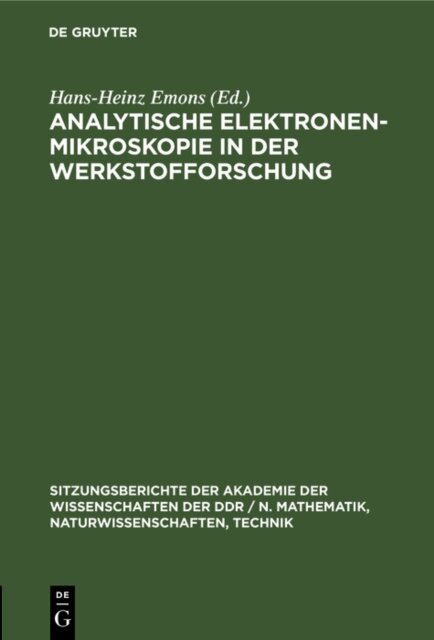 Hans-Heinz Emons - Analytische Elektronenmikroskopie in der Werkstofforschung, E-bok
