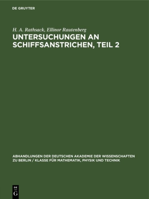 Ellinor Rautenberg, H. A. Rathsack - Untersuchungen an Schiffsanstrichen, Teil 2, E-bok
