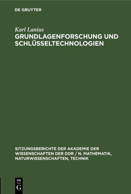 Karl Lanius - Grundlagenforschung und Schlusseltechnologien, E-bok