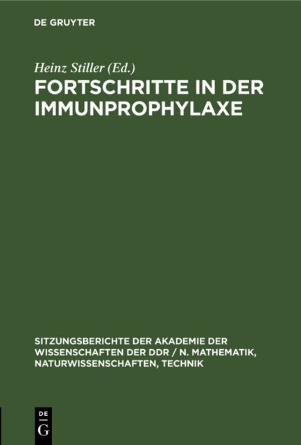Heinz Stiller - Fortschritte in der Immunprophylaxe, E-bok