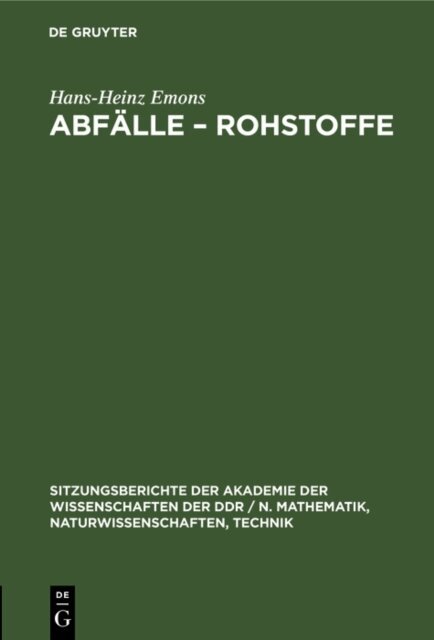 Hans-Heinz Emons - Abfalle - Rohstoffe, E-bok