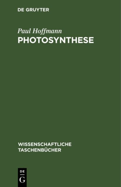 Paul Hoffmann - Photosynthese, E-bok