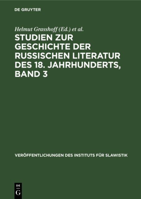 Ulf Lehmann, Helmut Grasshoff - Studien zur Geschichte der russischen Literatur des 18. Jahrhunderts, Band 3, E-bok
