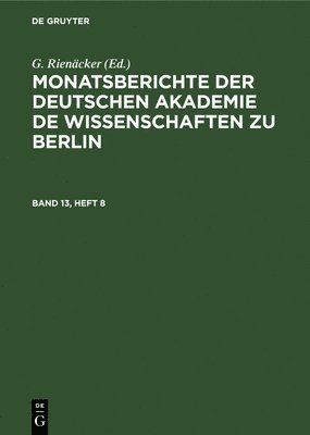 G Rienäcker - Monatsberichte Der Deutschen Akademie de Wissenschaften Zu Berlin, Inbunden