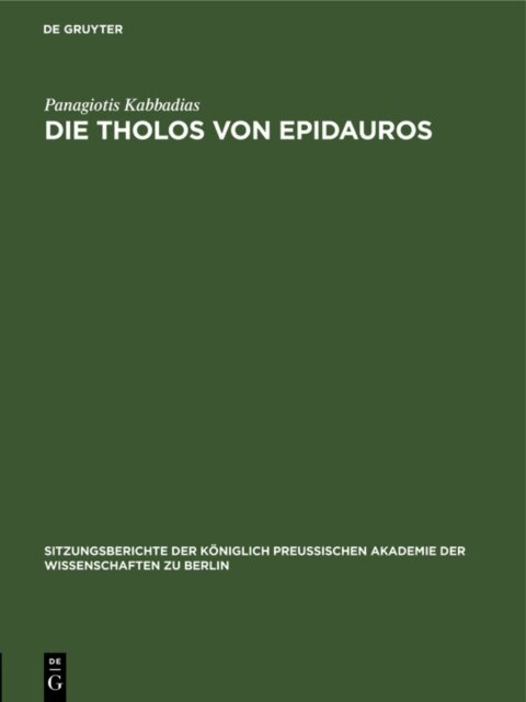 Panagiotis Kabbadias - Die Tholos von Epidauros, E-bok