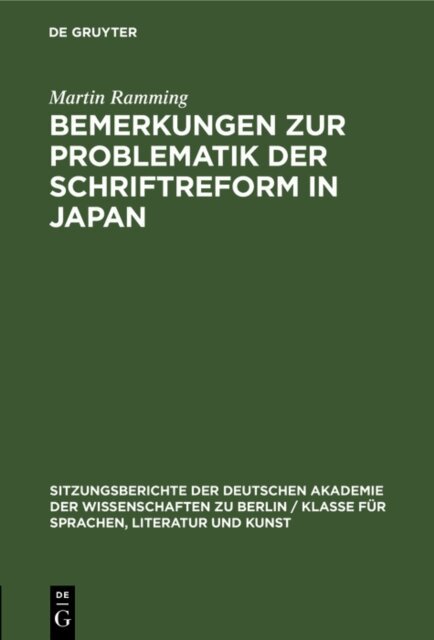 Martin Ramming - Bemerkungen zur Problematik der Schriftreform in Japan, E-bok