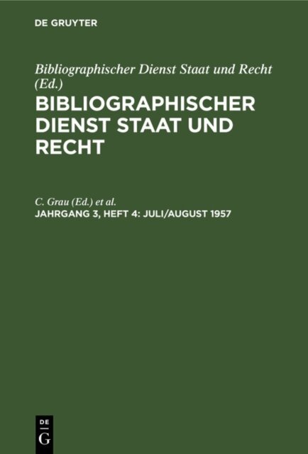 Bibliographischer Dienst Staat und Recht - Juli/August 1957, E-bok