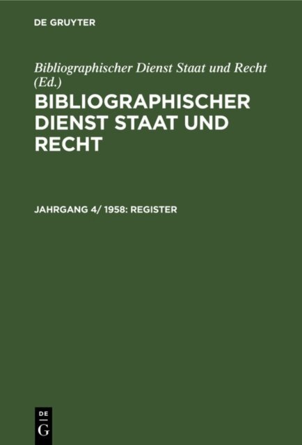 Bibliographischer Dienst Staat und Recht - Register, E-bok