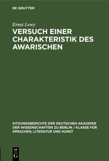 Ernst Lewy - Versuch einer Charakteristik des Awarischen, E-bok
