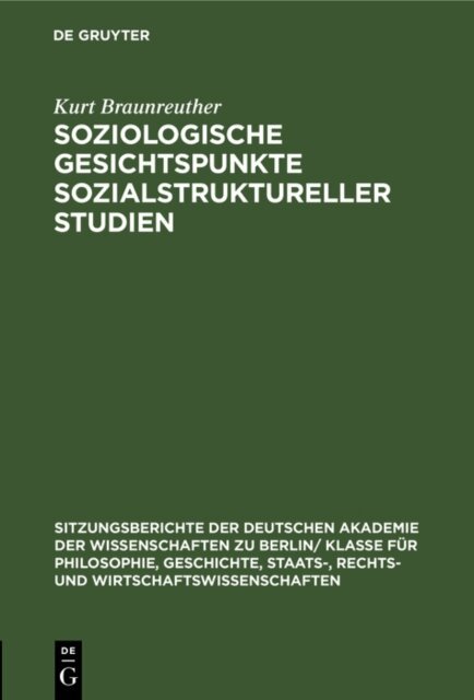 Kurt Braunreuther - Soziologische Gesichtspunkte sozialstruktureller Studien, E-bok