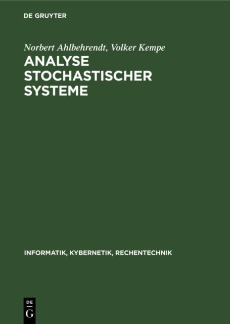 Volker Kempe, Norbert Ahlbehrendt - Analyse stochastischer Systeme, E-bok