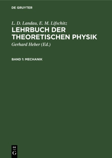 E. M. Lifschitz, L. D. Landau, Gerhard Heber - Mechanik, E-bok