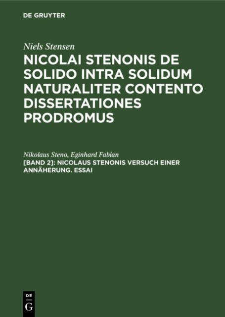 Eginhard Fabian, Nikolaus Steno - Nicolaus Stenonis Versuch einer Annaherung. Essai, E-bok