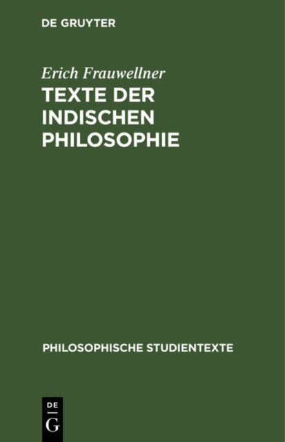 Erich Frauwellner - Texte der indischen Philosophie, E-bok