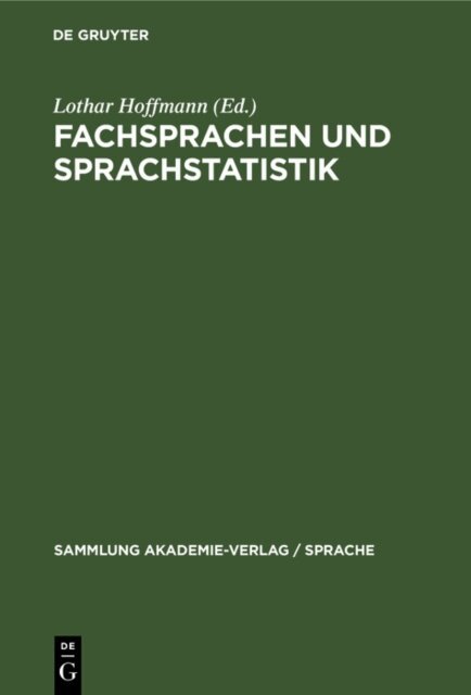 Lothar Hoffmann - Fachsprachen und Sprachstatistik, E-bok