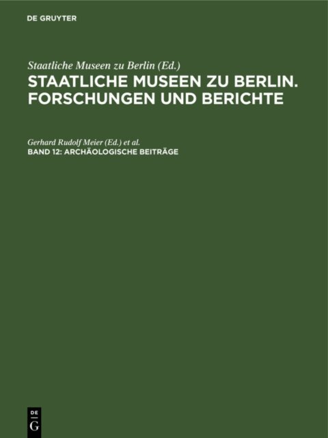 Edith Frundt, Gerhard Rudolf Meier - Archaologische Beitrage, E-bok