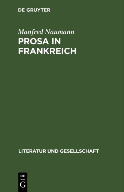 Manfred Naumann - Prosa in Frankreich, E-bok