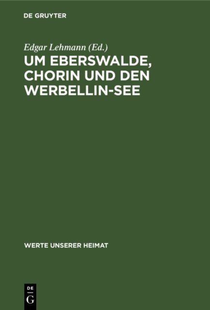Edgar Lehmann - Um Eberswalde, Chorin und den Werbellin-See, E-bok