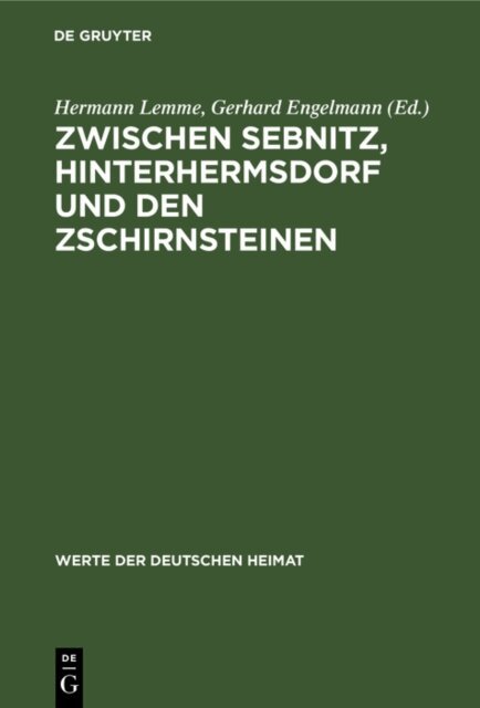 Gerhard Engelmann, Hermann Lemme - Zwischen Sebnitz, Hinterhermsdorf und den Zschirnsteinen, E-bok