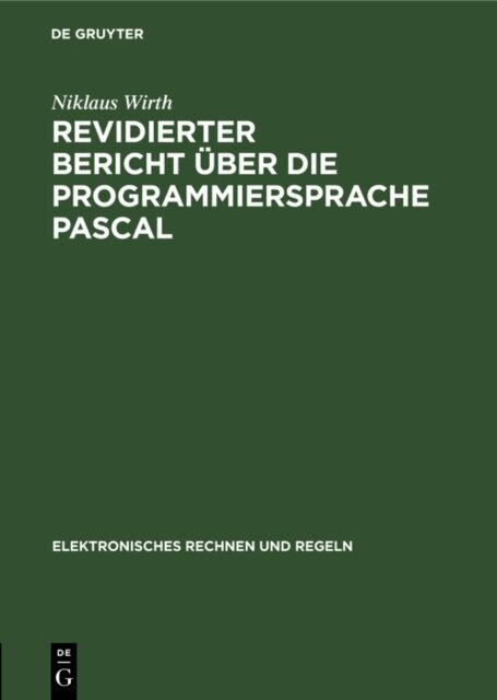 Niklaus Wirth - Revidierter Bericht uber die Programmiersprache Pascal, E-bok