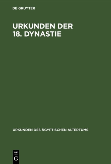 Siegfried Schott, Hermann Grapow, Georg Steindorff, Heinrich Schafer, Kurt Sethe - Ubersetzung zu den Heften 1-4, E-bok
