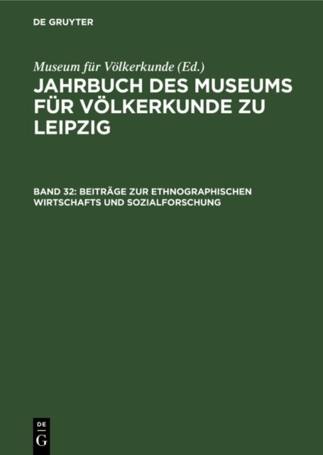 Museum fur Volkerkunde - Beitrage zur ethnographischen Wirtschafts und Sozialforschung, E-bok