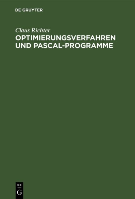 Claus Richter - Optimierungsverfahren und PASCAL-Programme, E-bok