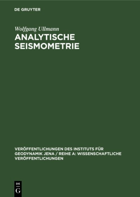 Wolfgang Ullmann - Analytische Seismometrie, E-bok