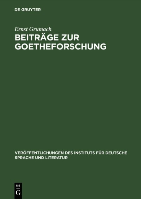 Ernst Grumach - Beitrage zur Goetheforschung, E-bok