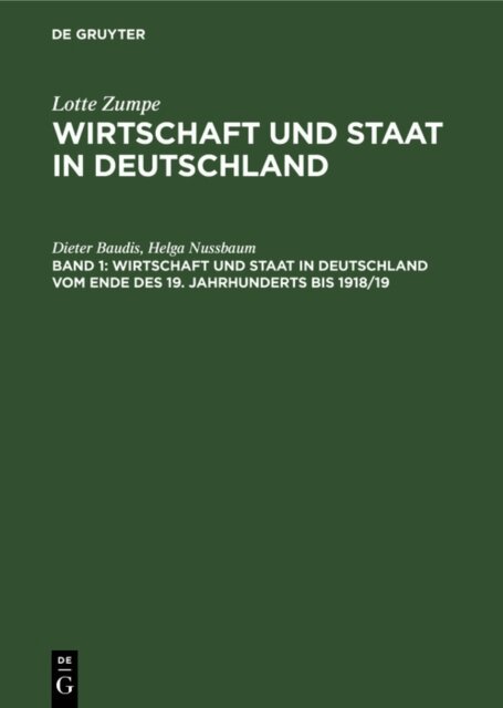 Helga Nussbaum, Dieter Baudis - Wirtschaft und Staat in Deutschland vom Ende des 19. Jahrhunderts bis 1918/19, E-bok