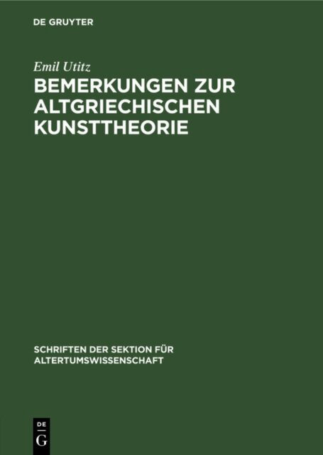 Emil Utitz - Bemerkungen zur Altgriechischen Kunsttheorie, E-bok