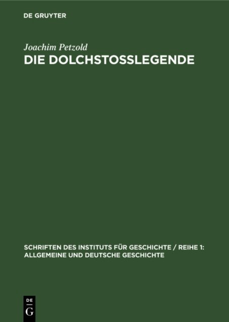 Joachim Petzold - Die Dolchstolegende, E-bok