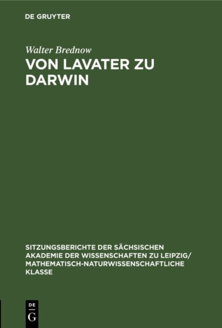 Walter Brednow - Von Lavater zu Darwin, E-bok