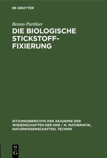 Benno Parthier - Die biologische Stickstoff-Fixierung, E-bok