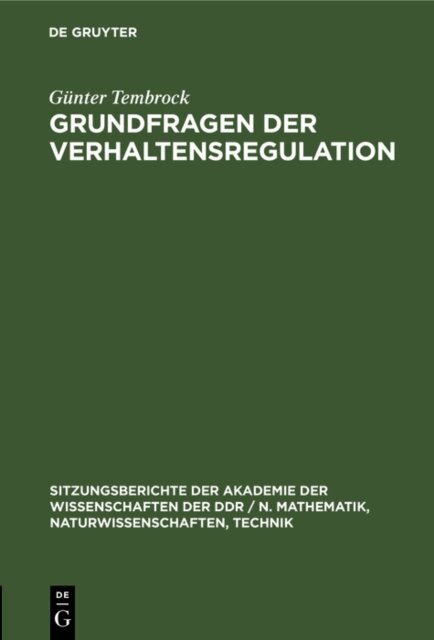 Gunter Tembrock - Grundfragen der Verhaltensregulation, E-bok