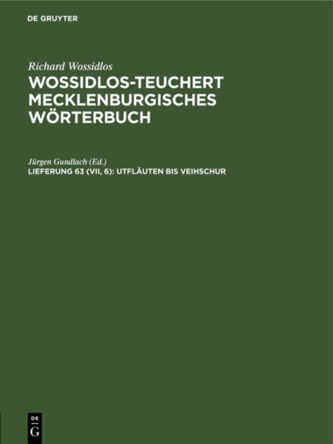 Jurgen Gundlach - Utflauten bis Veihschur, E-bok