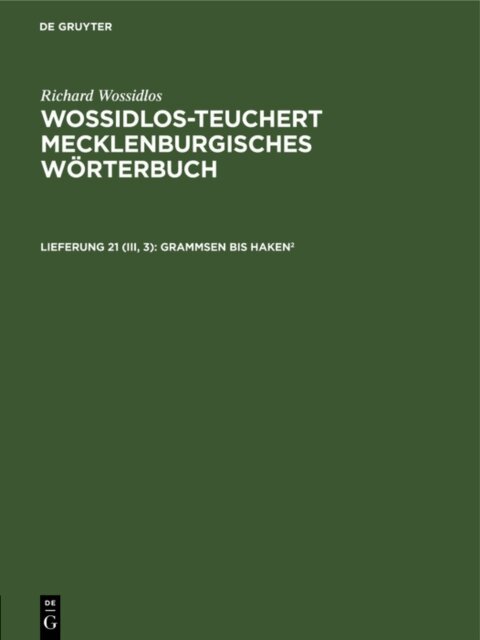 Richard Wossidlos, Hermann Teuchert - Grammsen bis Haken2, E-bok
