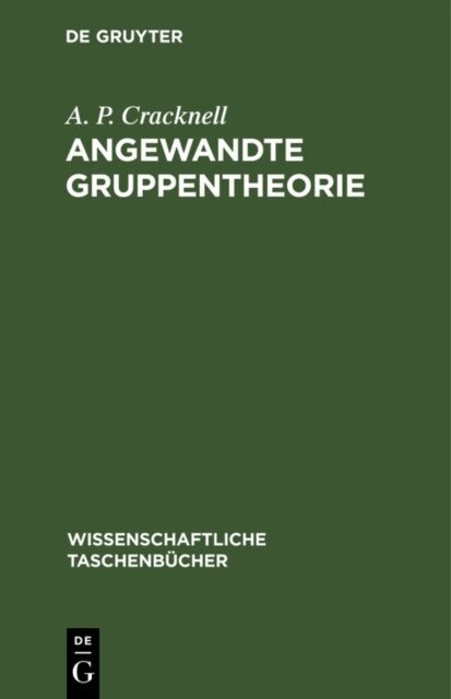 A. P. Cracknell - Angewandte Gruppentheorie, E-bok