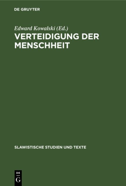 Edward Kowalski - Verteidigung der Menschheit, E-bok