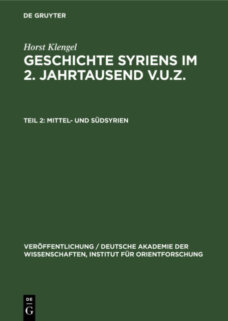 Horst Klengel - Mittel- und Sudsyrien, E-bok