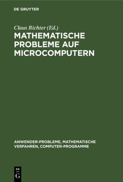 Claus Richter - Mathematische Probleme auf Microcomputern, E-bok