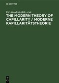 The Modern Theory of Capillarity / Moderne Kapillarittstheorie