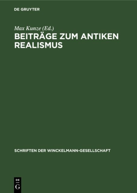 Max Kunze - Beitrage zum antiken Realismus, E-bok