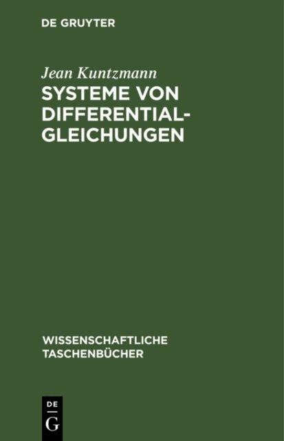 Jean Kuntzmann - Systeme von Differentialgleichungen, E-bok