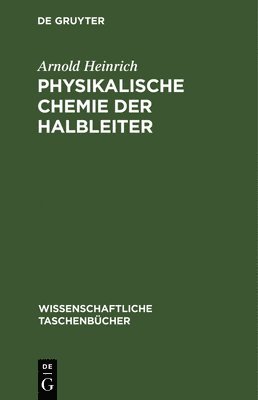 Physikalische Chemie Der Halbleiter