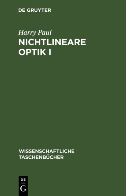 Harry Paul - Nichtlineare Optik I, E-bok