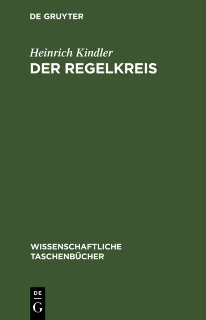 Heinrich Kindler - Regelkreis, E-bok